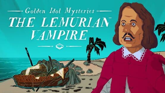 Golden Idol Mysteries: The Lemurian Vampire artwork 1