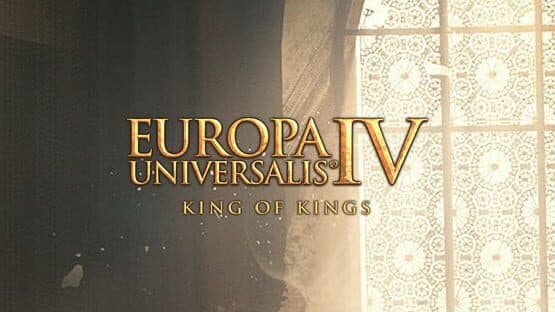Europa Universalis IV: King of Kings - Immersion Pack artwork 1