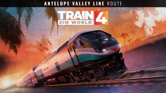 Train Sim World 4: Antelope Valley Line - Los Angeles - Lancaster Route artwork 1