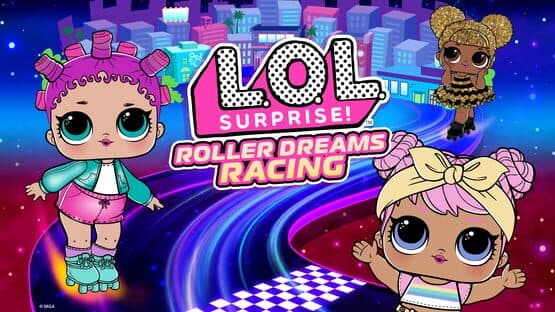 L.O.L. Surprise! Roller Dreams Racing artwork 1