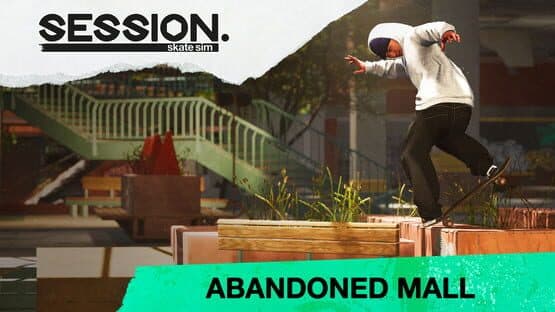 Session: Skate Sim - Abandoned Mall artwork 1