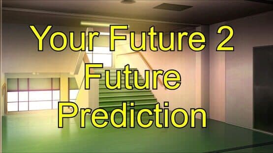 Your Future 2 Future Prediction artwork 1