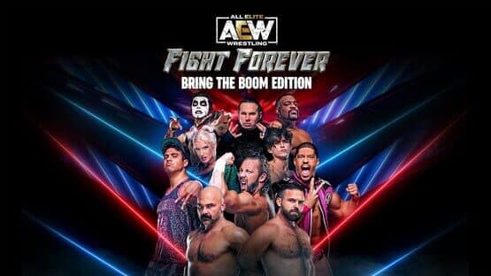 All Elite Wrestling: Fight Forever - Bring the Boom Edition artwork 1
