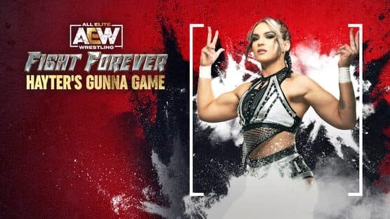 All Elite Wrestling: Fight Forever - Hayter's Gunna Game artwork 1