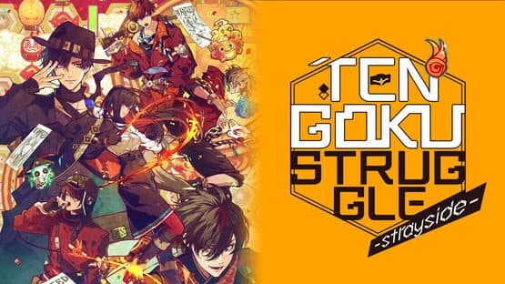 Tengoku Struggle: Strayside artwork 1