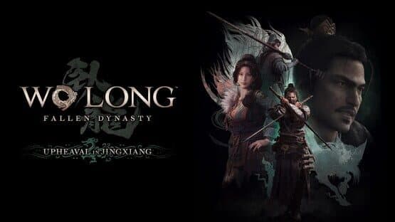 Wo Long: Fallen Dynasty - Upheaval in Jingxiang artwork 1