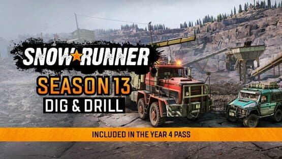 SnowRunner: Season 13 - Dig & Drill artwork 1