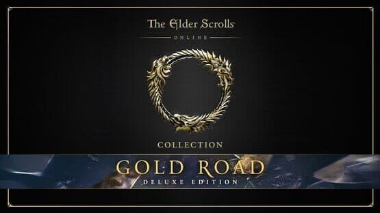 The Elder Scrolls Online: Deluxe Collection - Gold Road artwork 1