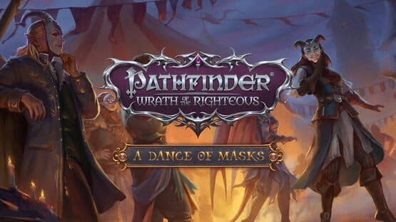 Pathfinder: Wrath of the Righteous - A Dance of Masks artwork 1