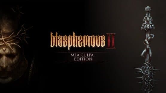 Blasphemous 2: Mea Culpa Edition artwork 1