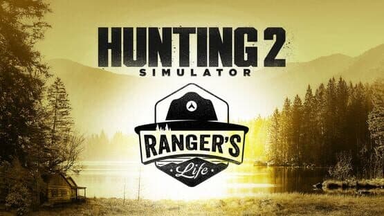 Hunting Simulator 2: A Ranger's Life artwork 1