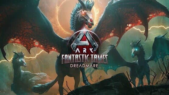 Ark: Survival Ascended - Fantastic Tames: Dreadmare artwork 1