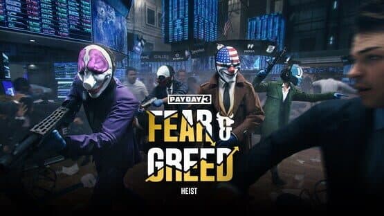 Payday 3: Fear & Greed Heist artwork 1