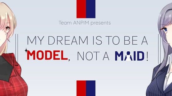 My Dream is to Be a Model, Not a Maid! artwork 1