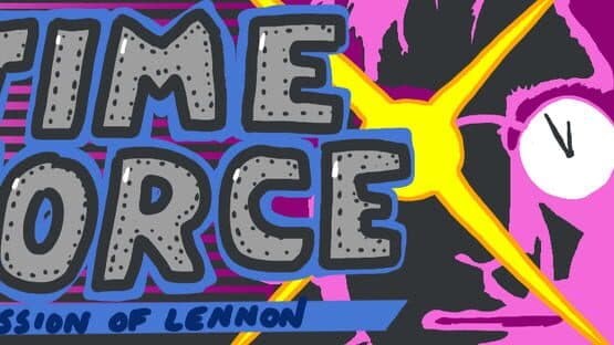 Time Force X: Mission of Lennon artwork 1
