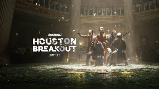Payday 3: Chapter 3 - Houston Breakout artwork 1