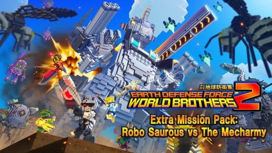 Earth Defense Force: World Brothers 2 - Extra Mission Pack: Robo Saurous vs. The Mecharmy artwork 1