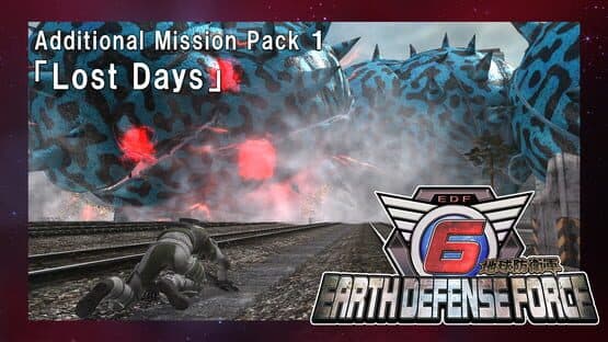 Earth Defense Force 6: Additional Mission Pack 1 - Lost Days artwork 1