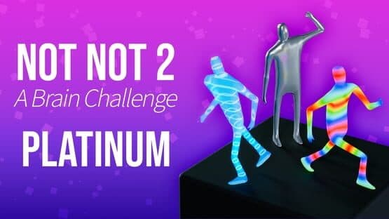 Not Not 2: A Brain Challenge - Platinum DLC artwork 1