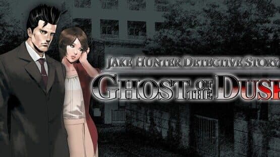 Jake Hunter Detective Story: Ghost of the Dusk artwork 1