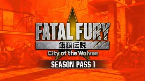 Fatal Fury: City of the Wolves - Season Pass 1 artwork 1