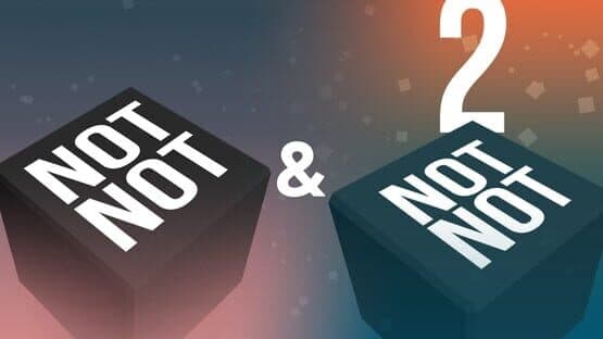 Not Not & Not Not 2 artwork 1