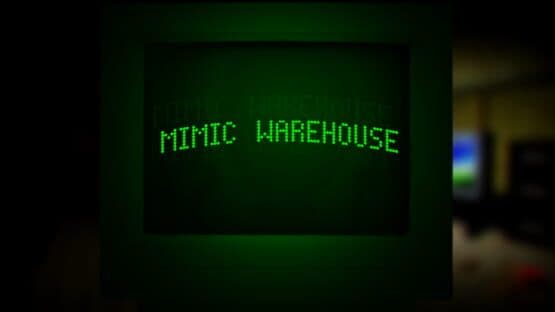 Mimic Warehouse artwork 1
