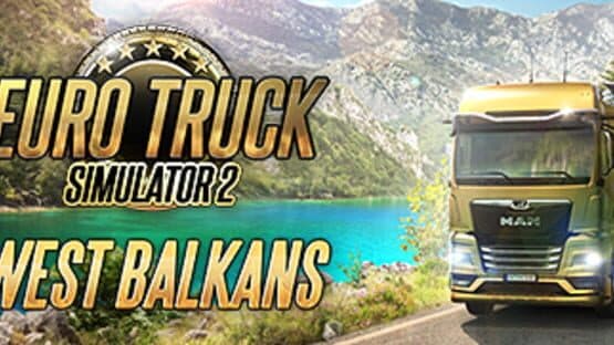 Euro Truck Simulator 2: West Balkans artwork 1