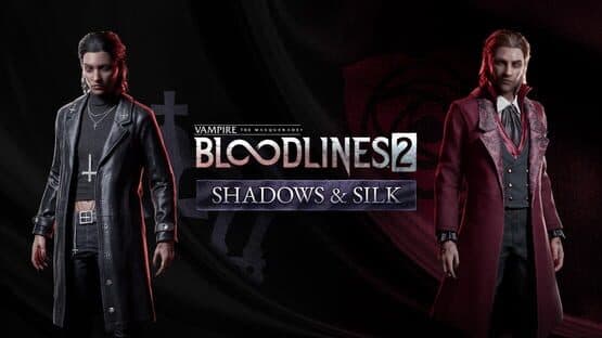 Vampire: The Masquerade - Bloodlines 2 - Shadows & Silk artwork 1