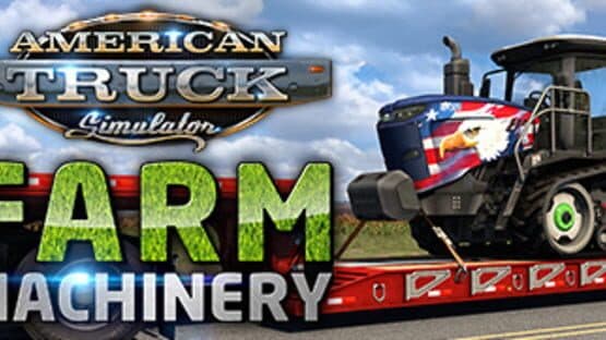 American Truck Simulator: Farm Machinery artwork 1