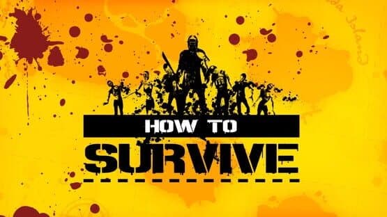 How to Survive artwork 1