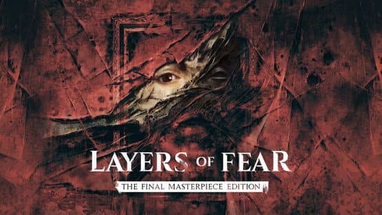 Layers of Fear: The Final Masterpiece Edition artwork 1