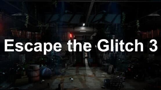 Escape the Glitch 3 artwork 1