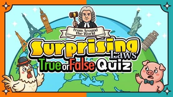 Surprising Laws Around the World True or False Quiz artwork 1