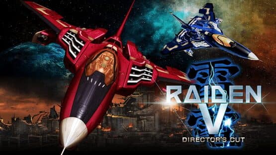 Raiden V: Director's Cut artwork 1