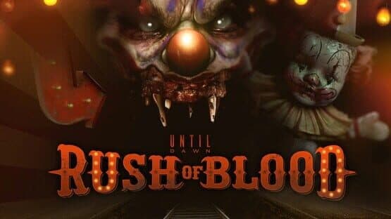 Until Dawn: Rush of Blood artwork 1