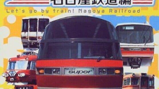 Densha de Go! Nagoya Tetsudou-hen artwork 1