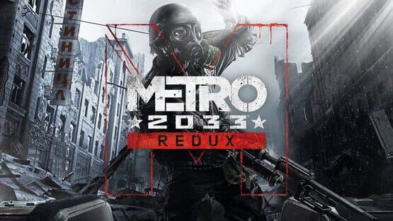 Metro 2033 Redux artwork 2