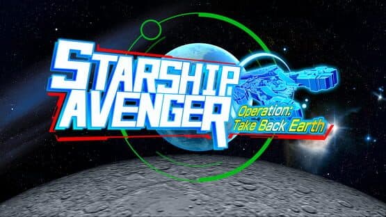Starship Avenger: Operation Take Back Earth artwork 1