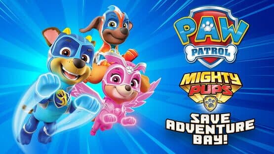 PAW Patrol Mighty Pups: Save Adventure Bay! artwork 1