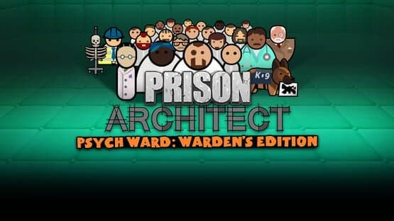 Prison Architect: Psych Ward - Warden's Edition artwork 1
