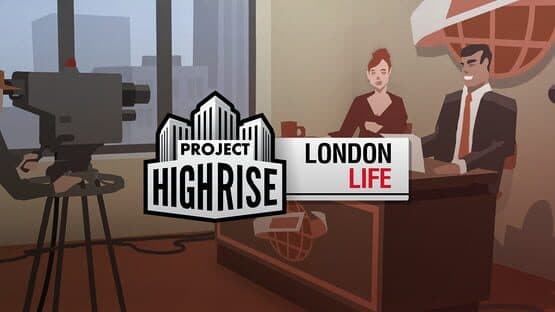 Project Highrise: London Life artwork 1