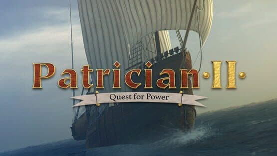Patrician II: Quest for Power artwork 1