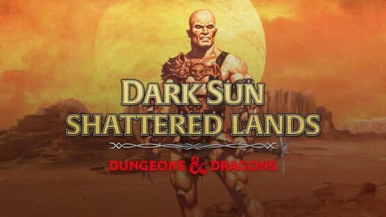 Dark Sun: Shattered Lands artwork 1