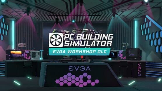 PC Building Simulator: Evga Workshop artwork 1