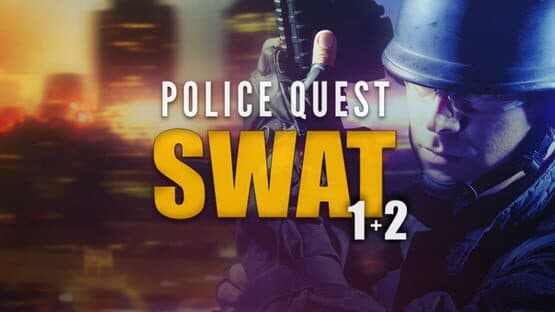 Police Quest: SWAT 1+2 artwork 1
