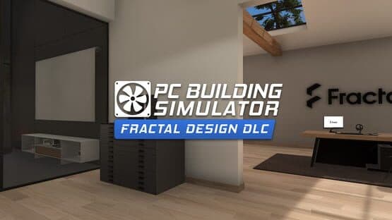 PC Building Simulator: Fractal Workshop artwork 1