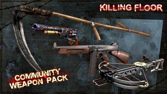 Killing Floor: Community Weapon Pack artwork 3