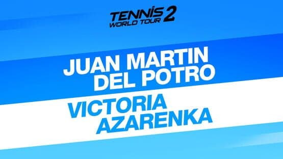 Tennis World Tour 2: Juan Martin Del Potro & Victoria Azarenka screenshot 1