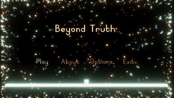 Beyond Truth screenshot 1